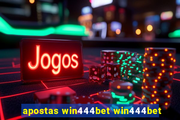 apostas win444bet win444bet